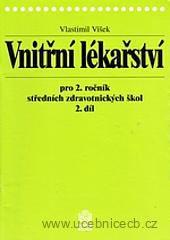 Vnitřní lékařství pro 2. ročník středních zdravotnických škol 2. díl