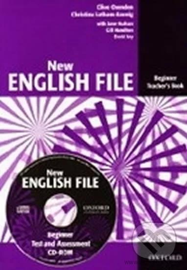 New English File Beginner Teacher´s Book with Test and Assessment CD–ROM