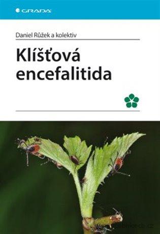 Klíšťová encefalitida / Daniel Růžek