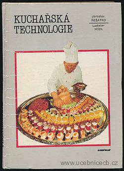 Kuchařská technologie / J.Řešátko / 1990