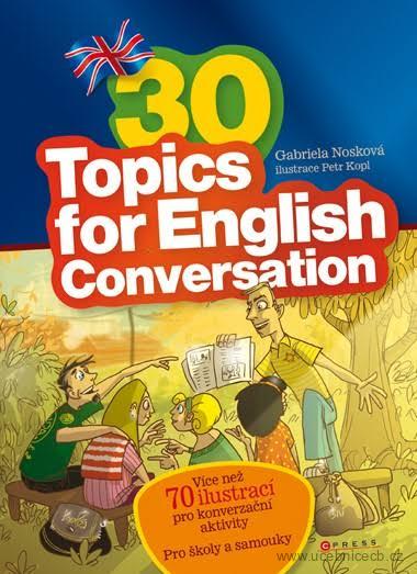 30 Topics for English Conversation