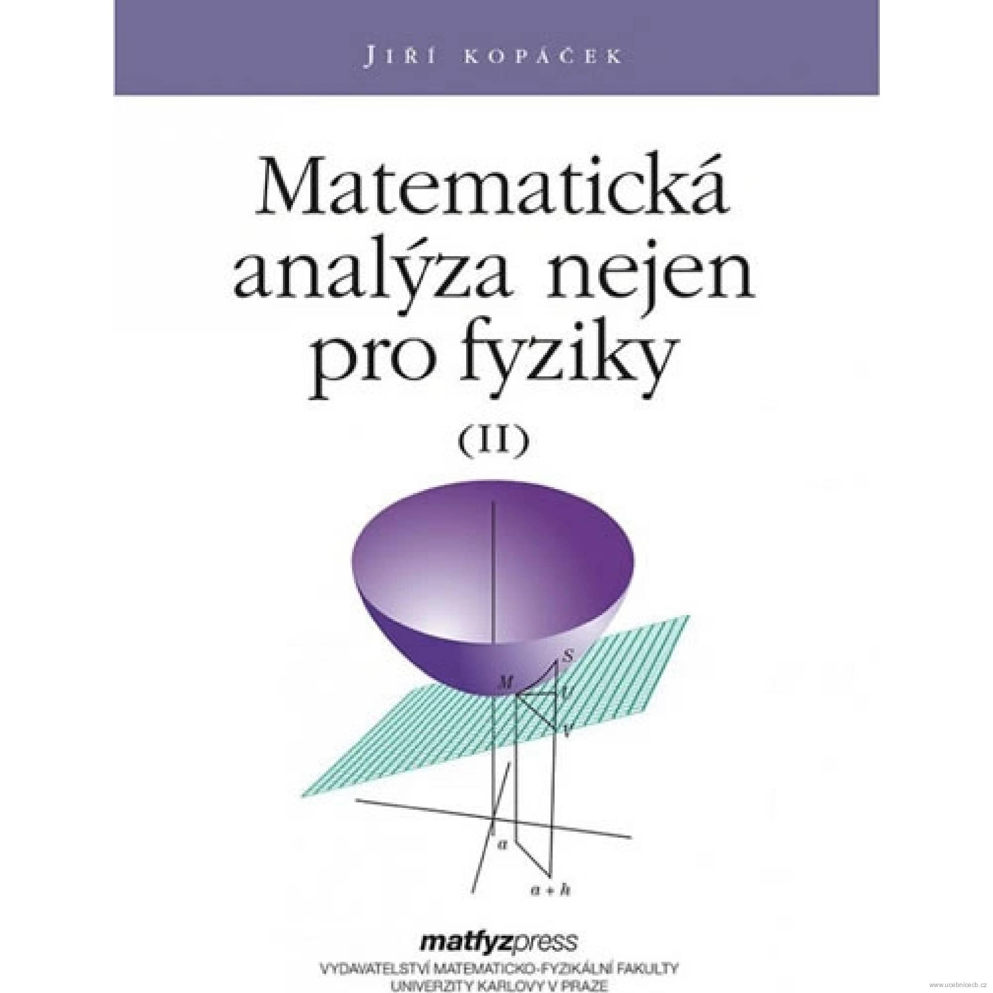 Příklady z matematiky nejen pro fyziky I