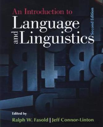 An Introduction to Language and Linguistics Second Edition