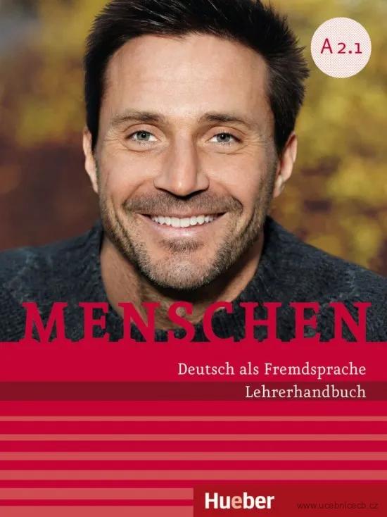 Menschen A2.1 Lehrerhandbuch - Metodická příručka pro učitele