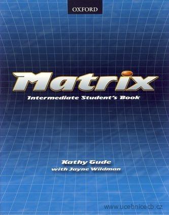 MATRIX INTERMEDIATE STUDENT´S BOOK