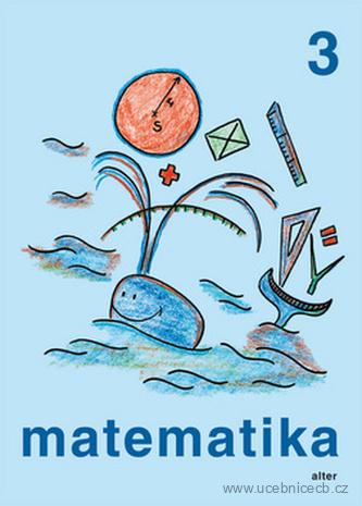 Matematika pro 3. ročník ZŠ /  Alter