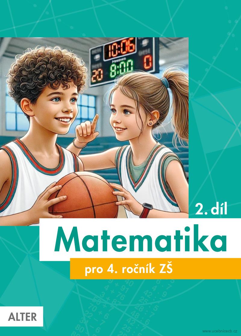 Matematika 2. díl  pro 4. ročník ZŠ / Alter