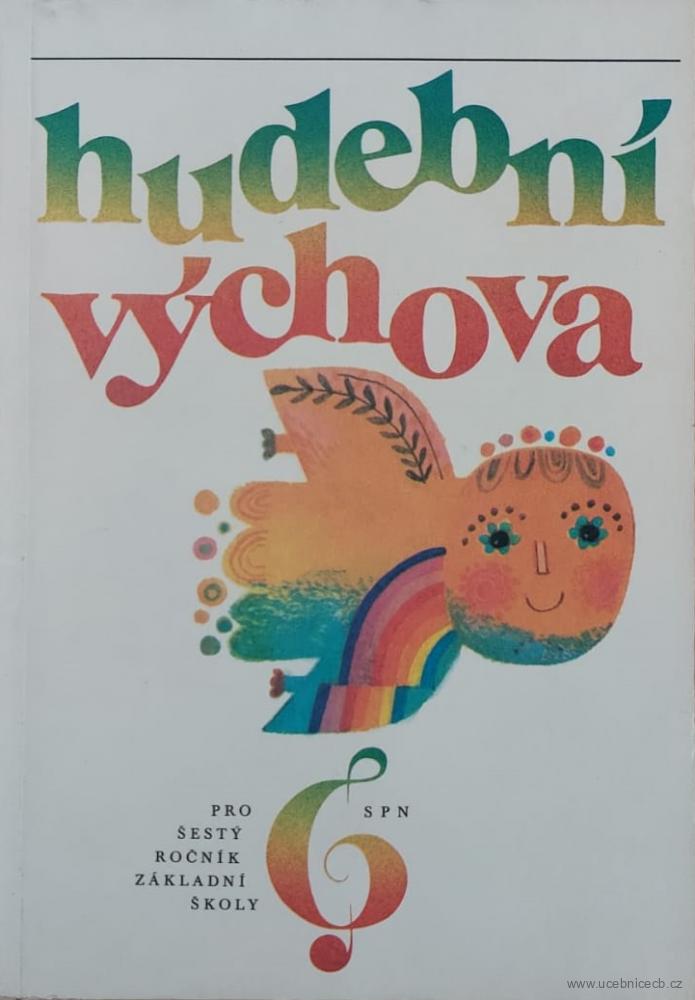 Hudební výchova pro 6. ročník základní školy / 1982