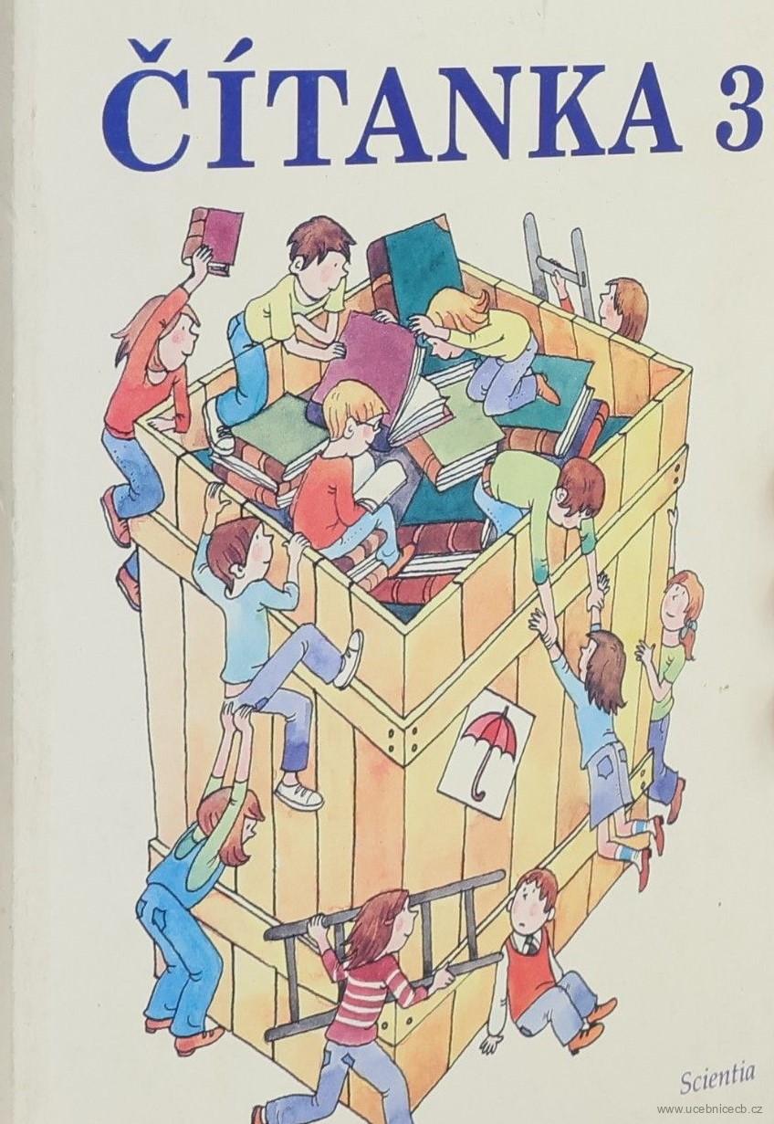 Čítanka pro 3. ročník  základní školy / 1993 / Scientia