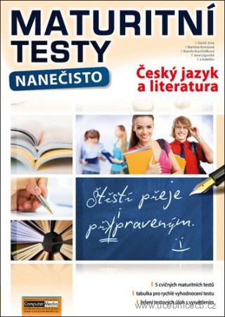 Český jazyk a literatura - Maturitní testy nanečisto / 2020