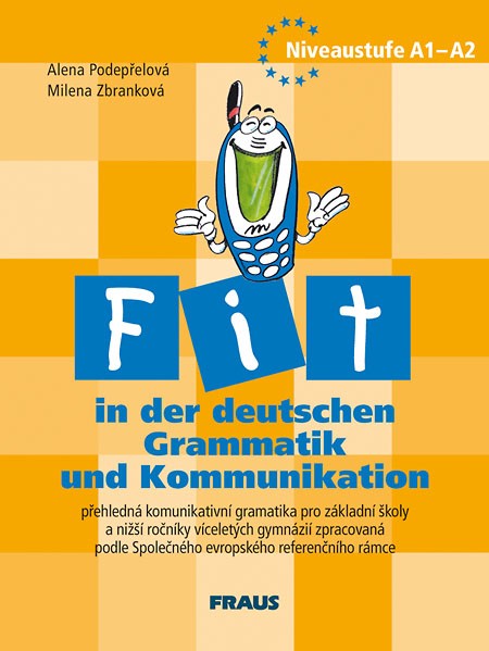 Fit in der deutschen Grammatik und Kommunikation - Rozšiřující vzdělávací materiál