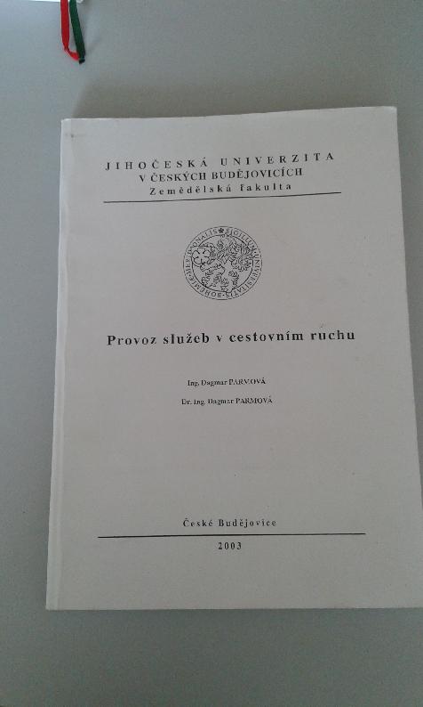 Provoz služeb v cestovním ruchu /JČU Zemědělská fakulta /