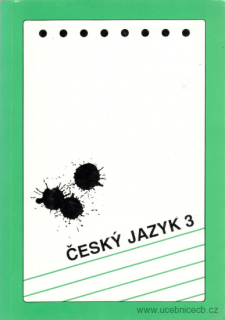 Český jazyk 3 Věra Martinková starší vydání