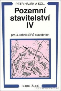 Pozemní stavitelství IV pro 4.ročník SPŠ stavebních