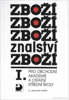 Zbožíznalství I., 5. upravené vydání SLEVA