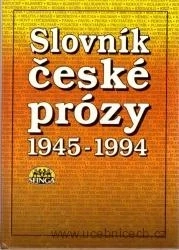 Slovník české prózy 1945-1994