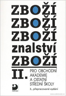 Zbožíznalství II. 3. přeprac.vydání